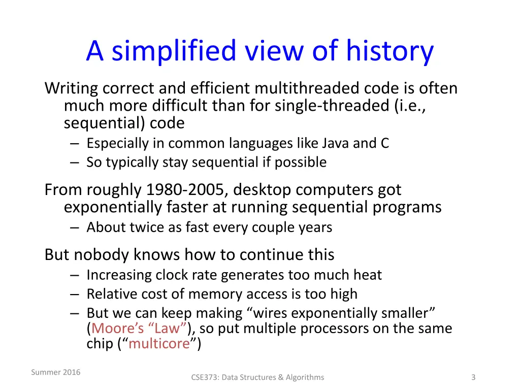 a simplified view of history