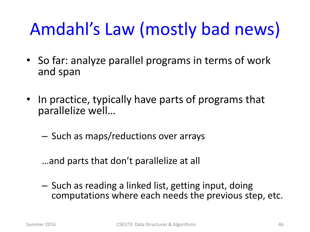 amdahl s law mostly bad news