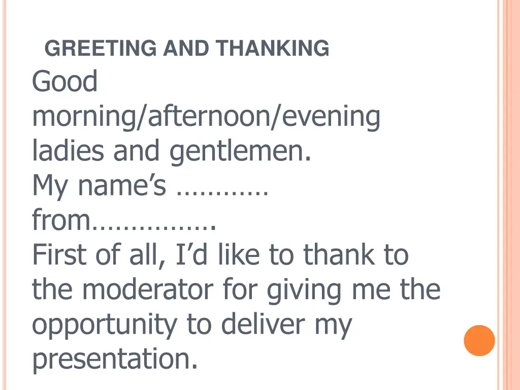 greeting and thanking good morning afternoon