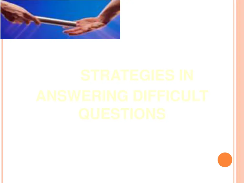 strategies in answering difficult questions