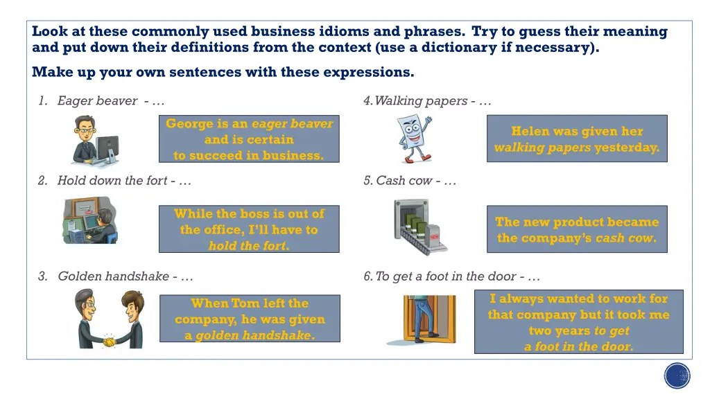 look at these commonly used business idioms