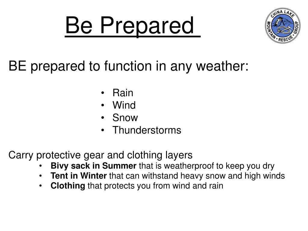 be prepared