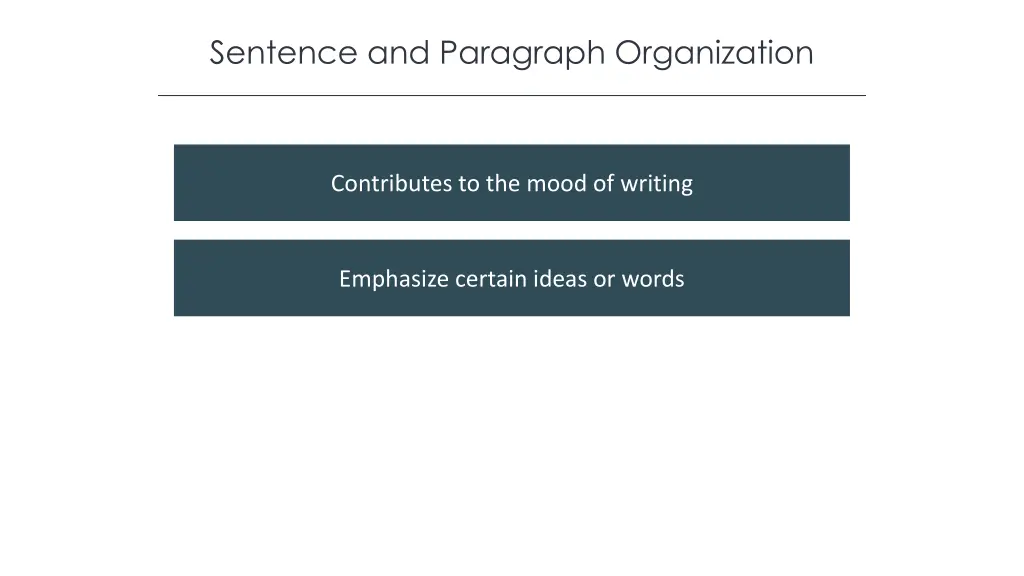 sentence and paragraph organization