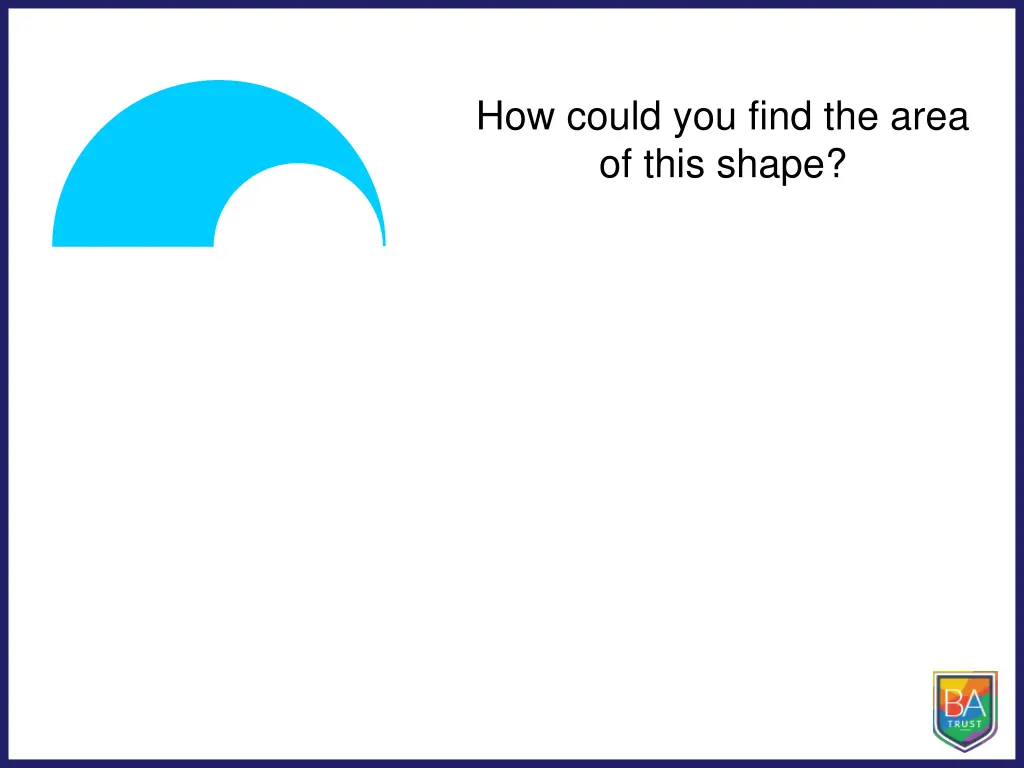 how could you find the area of this shape