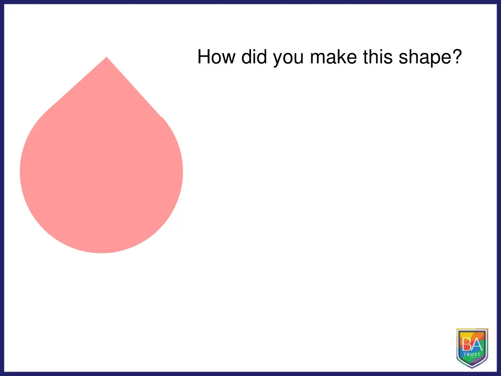 how did you make this shape 2