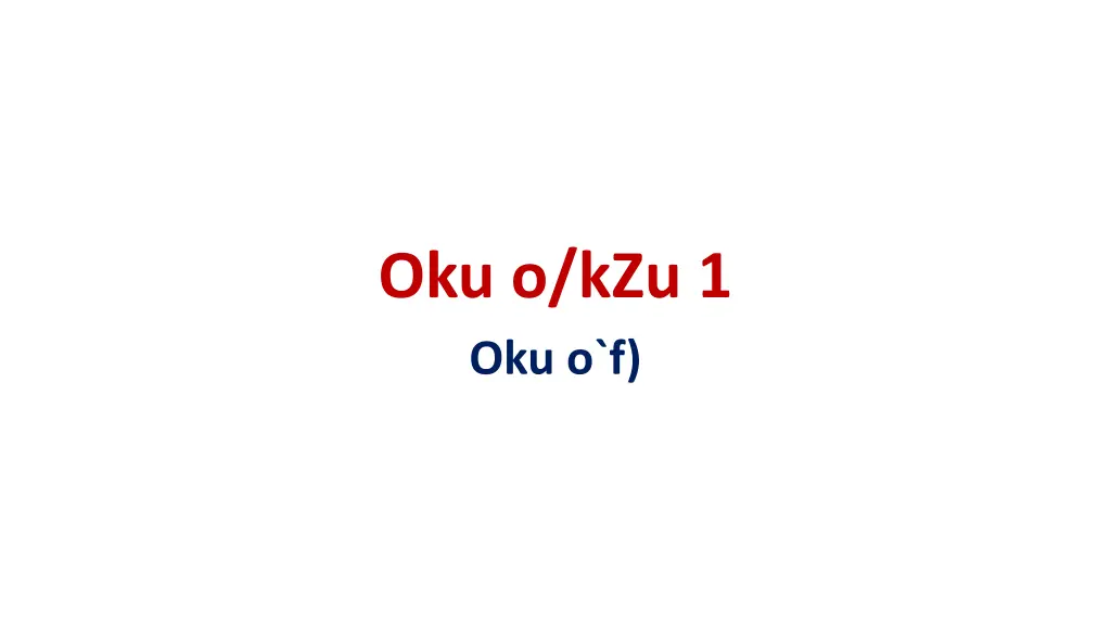oku o kzu 1 oku o f
