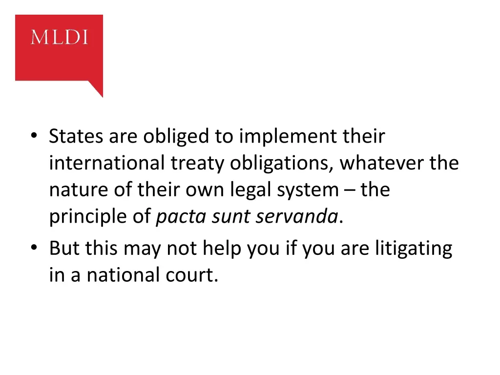 states are obliged to implement their