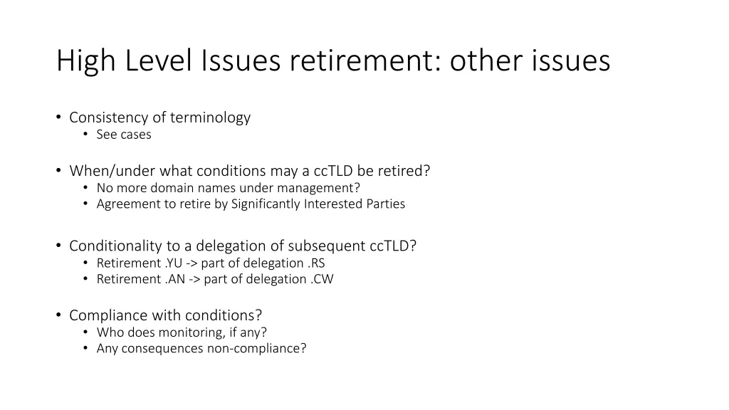 high level issues retirement other issues