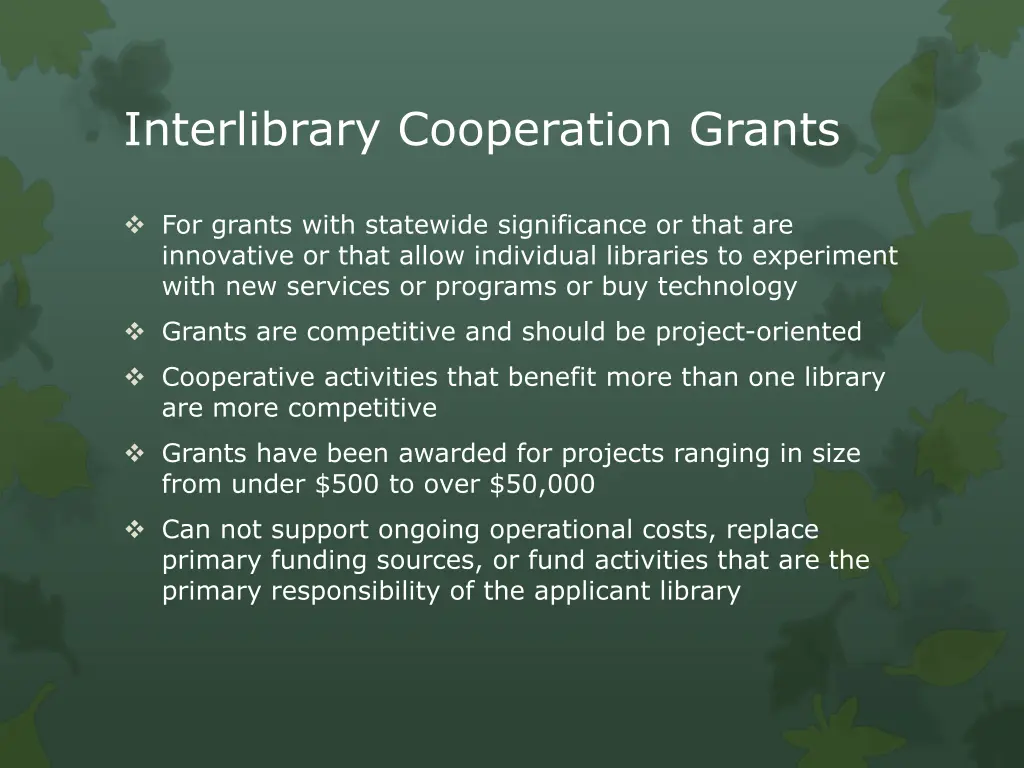 interlibrary cooperation grants