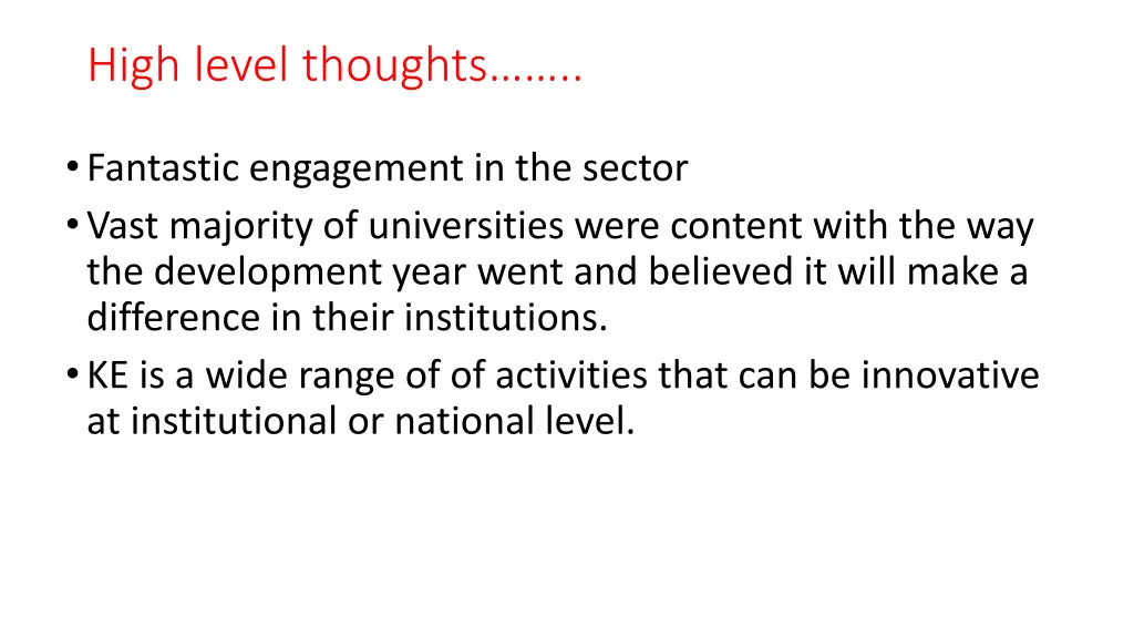 high level thoughts