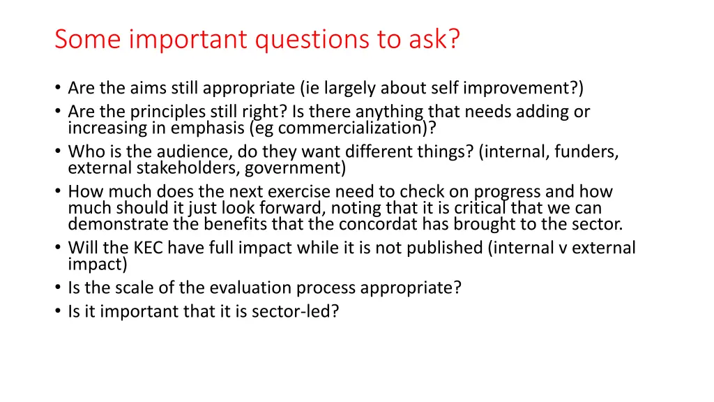 some important questions to ask