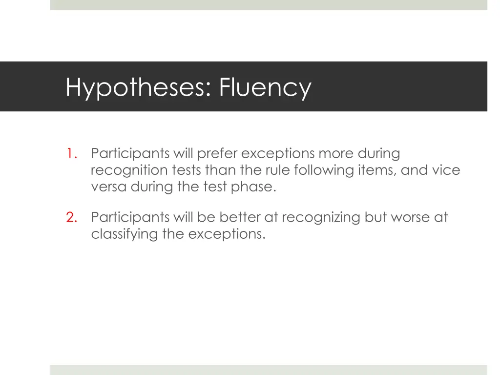 hypotheses fluency