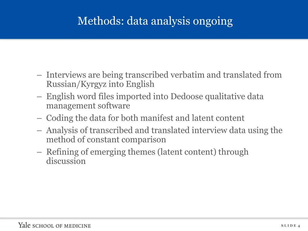 methods data analysis ongoing