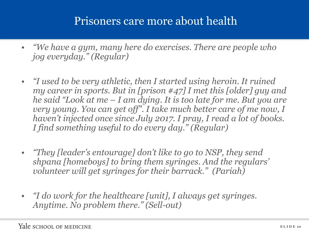 prisoners care more about health