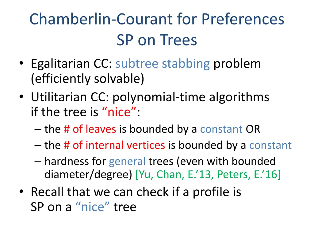 chamberlin courant for preferences sp on trees