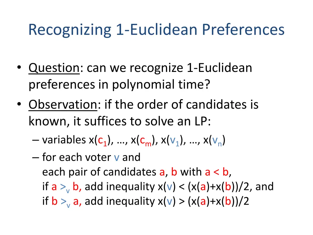recognizing 1 euclidean preferences