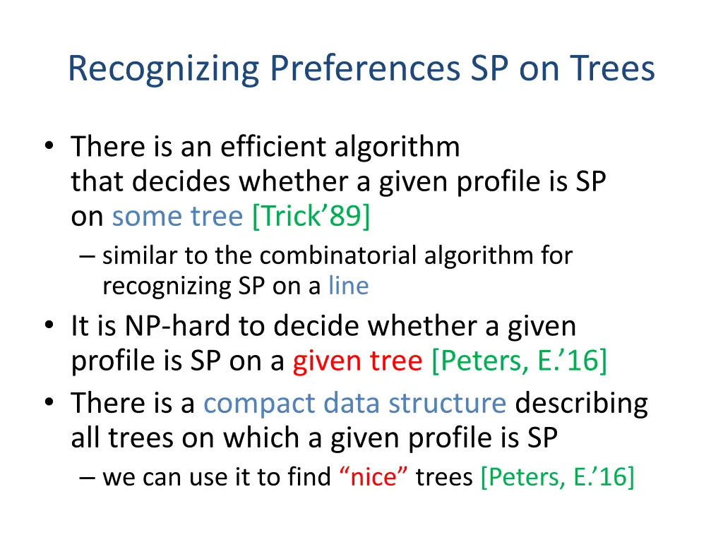 recognizing preferences sp on trees