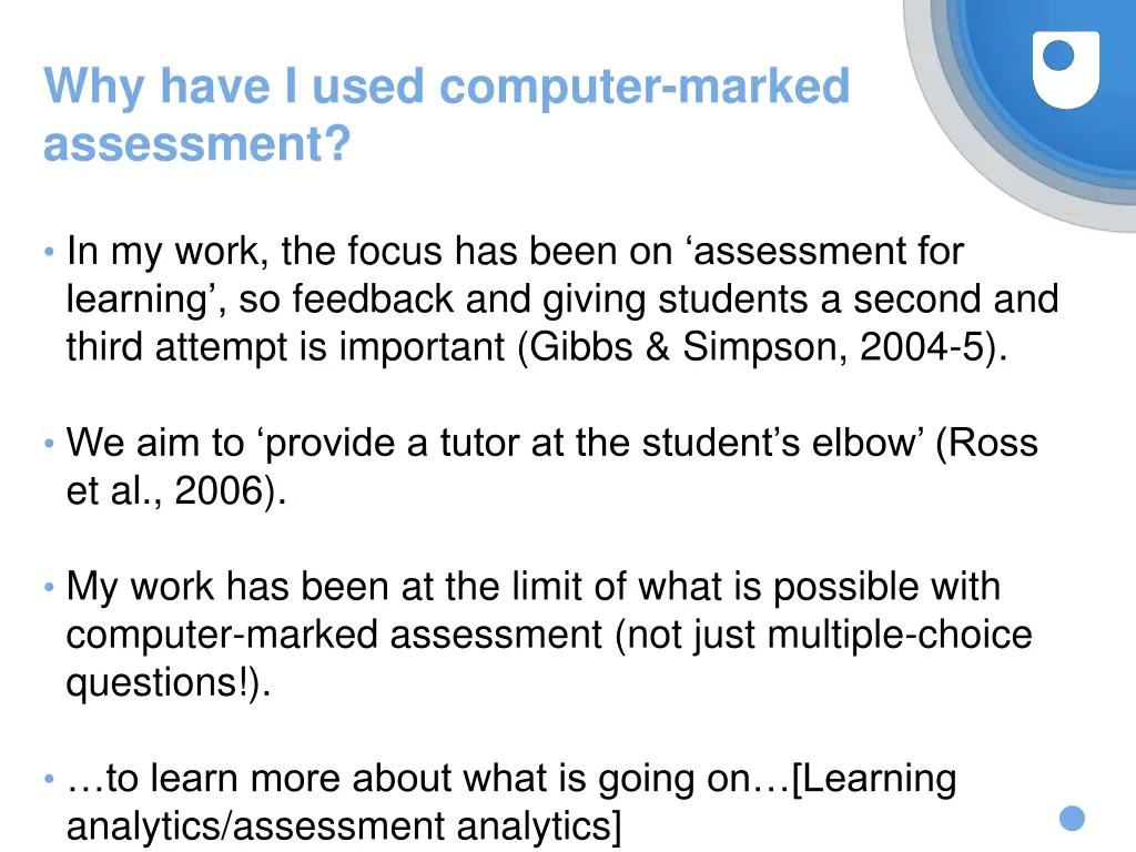 why have i used computer marked assessment