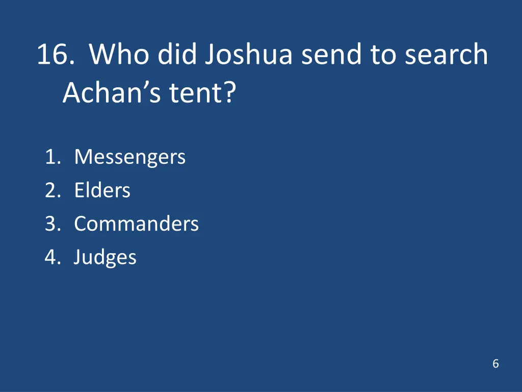 16 who did joshua send to search achan s tent