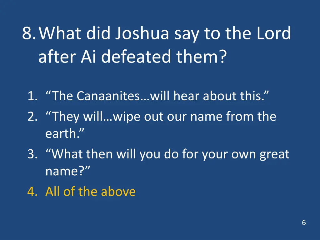 8 what did joshua say to the lord after 1