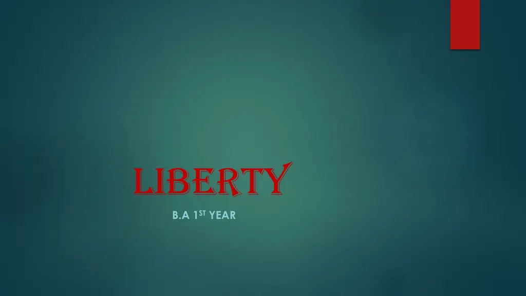 liberty b a 1 st year
