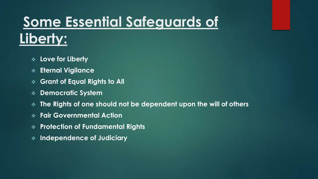 some essential safeguards of liberty