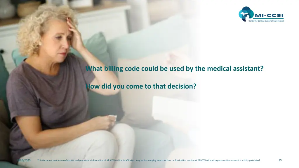 what billing code could be used by the medical