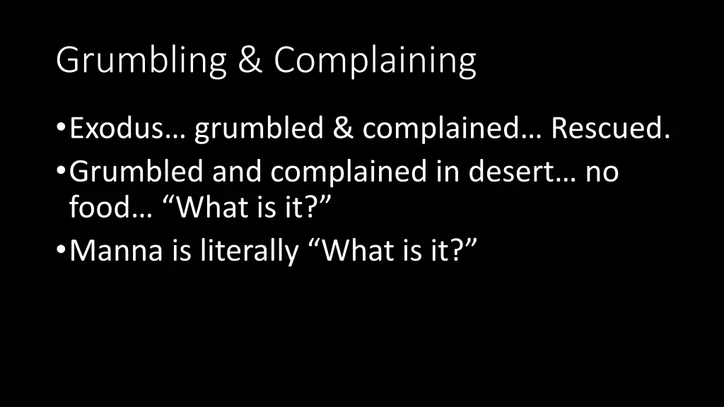 grumbling complaining