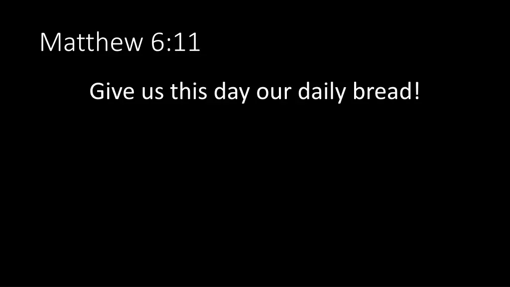 matthew 6 11