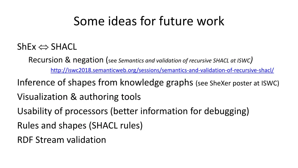 some ideas for future work