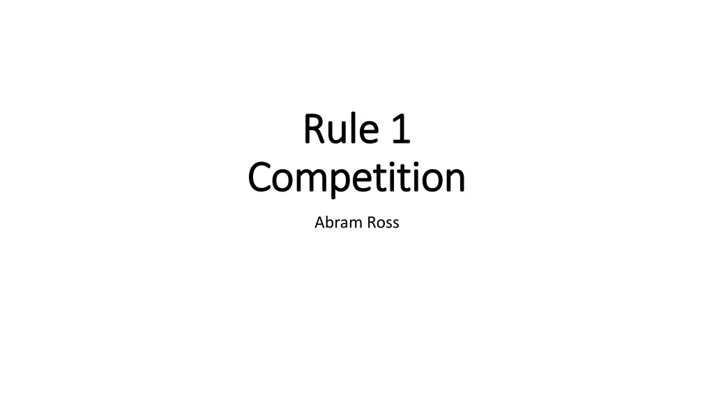 rule 1 rule 1 competition competition