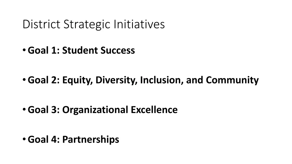 district strategic initiatives