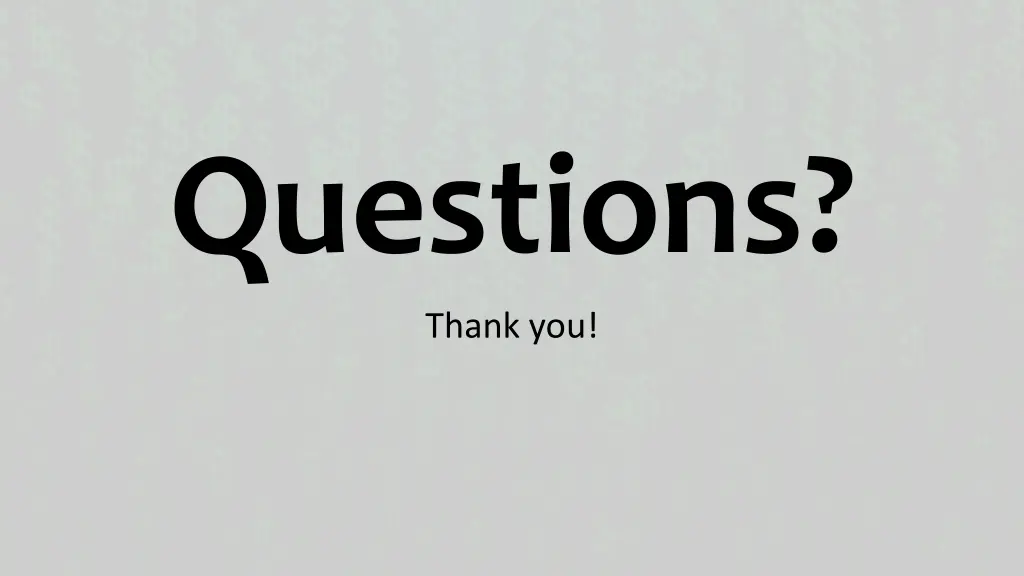 questions thank you