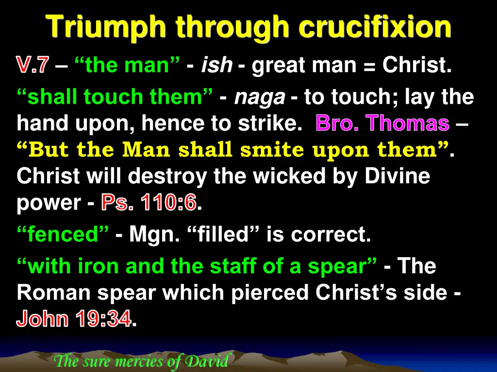 triumph through crucifixion v 7 the man ish great