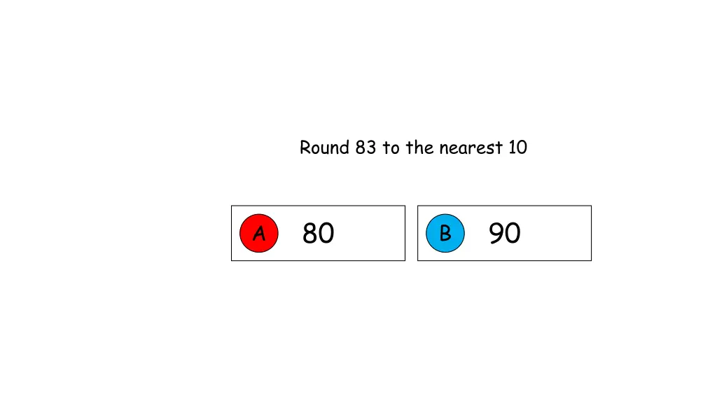 round 83 to the nearest 10