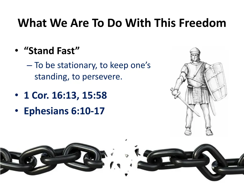 what we are to do with this freedom