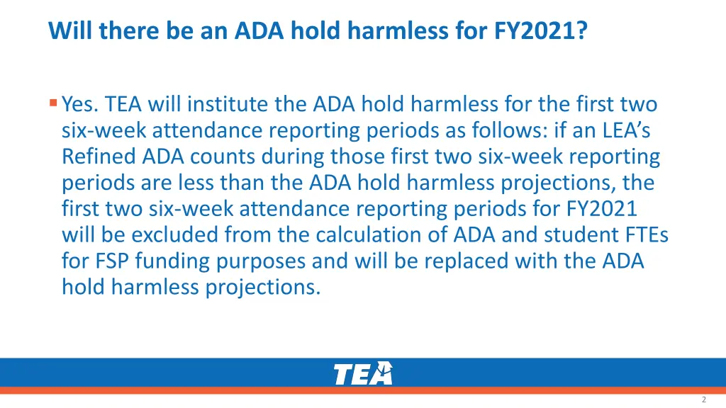 will there be an ada hold harmless for fy2021