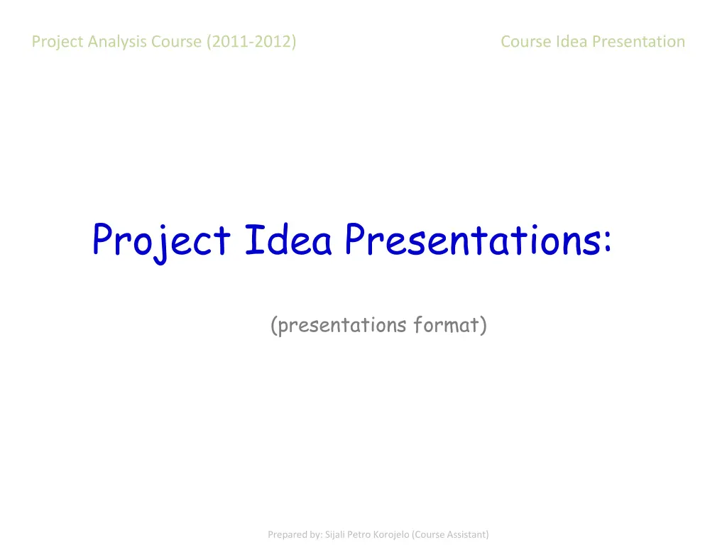 project analysis course 2011 2012 course idea 4