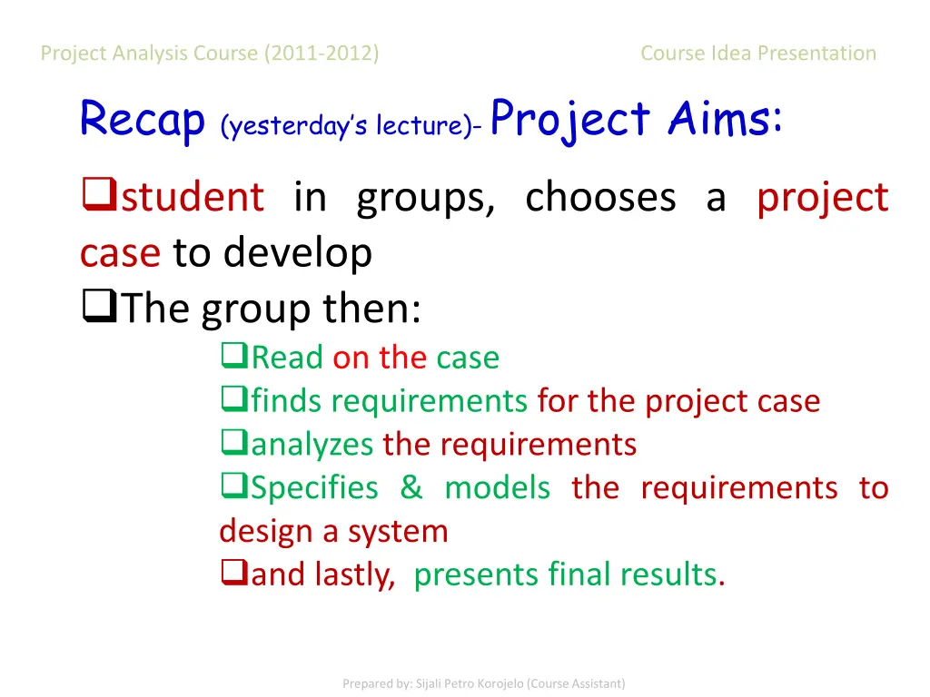 project analysis course 2011 2012 course idea