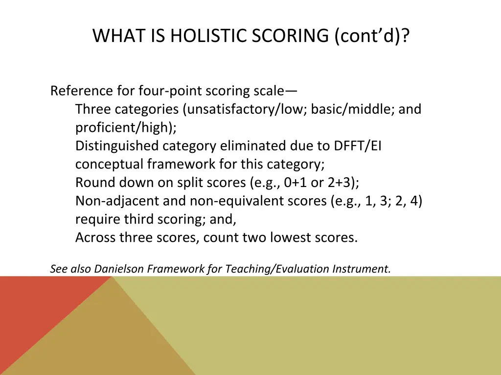 what is holistic scoring cont d 3