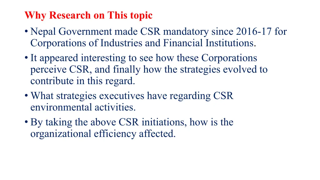 why research on this topic nepal government made