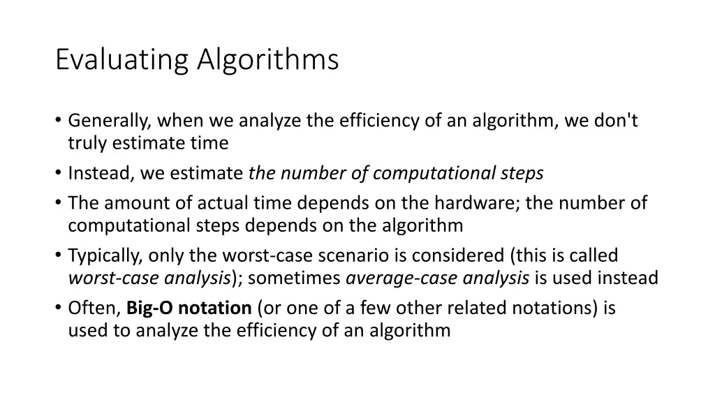 evaluating algorithms