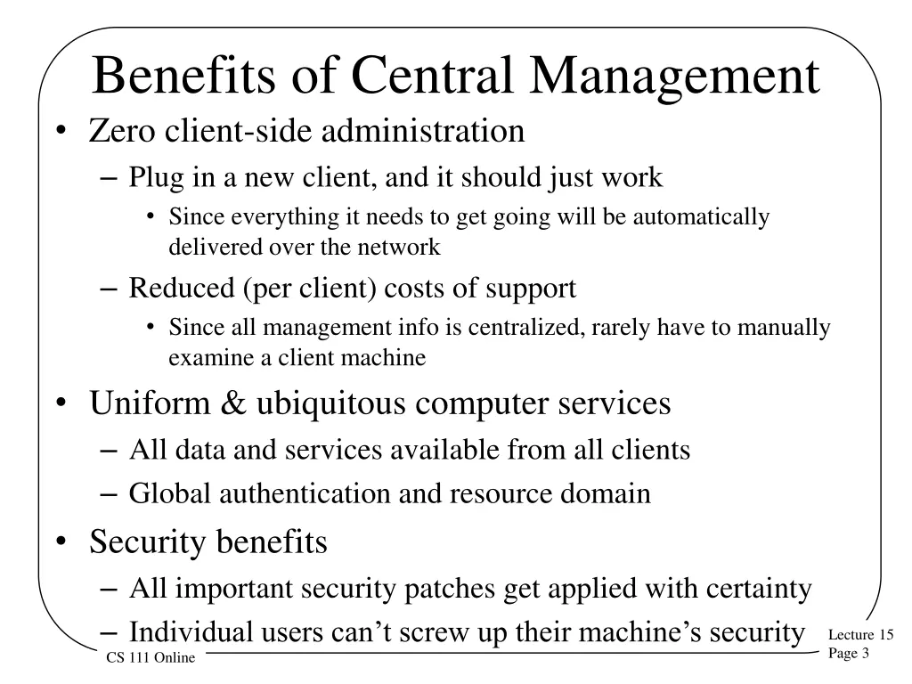 benefits of central management zero client side