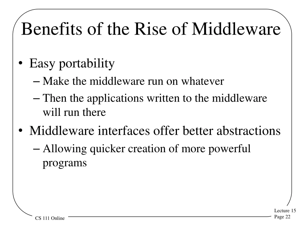 benefits of the rise of middleware