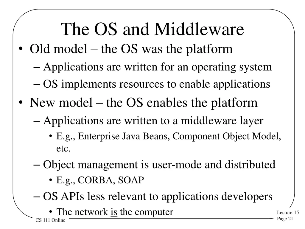 the os and middleware old model