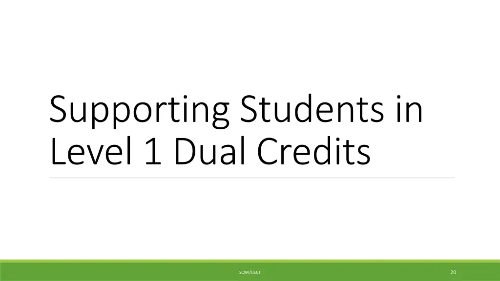 supporting students in level 1 dual credits