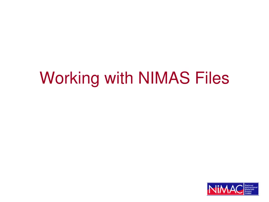 working with nimas files