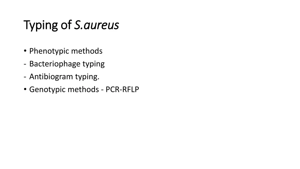 typing of typing of s aureus