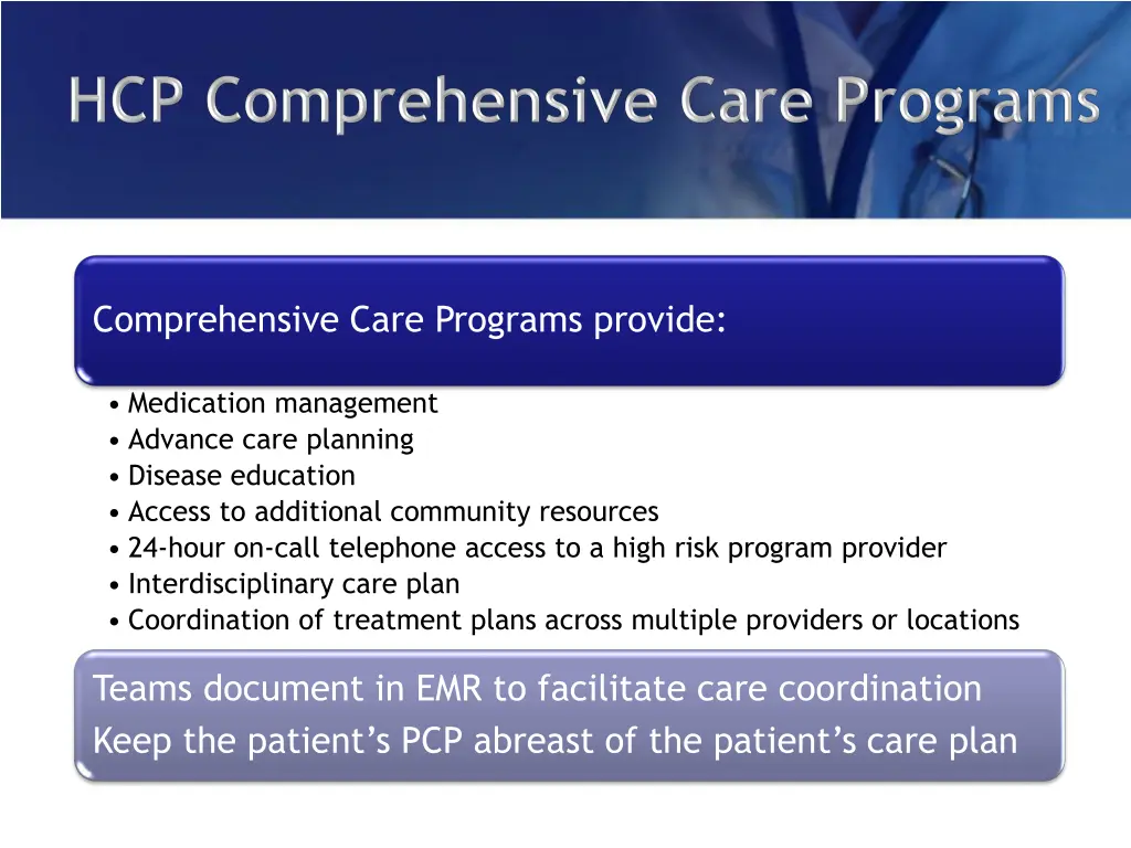 comprehensive care programs provide