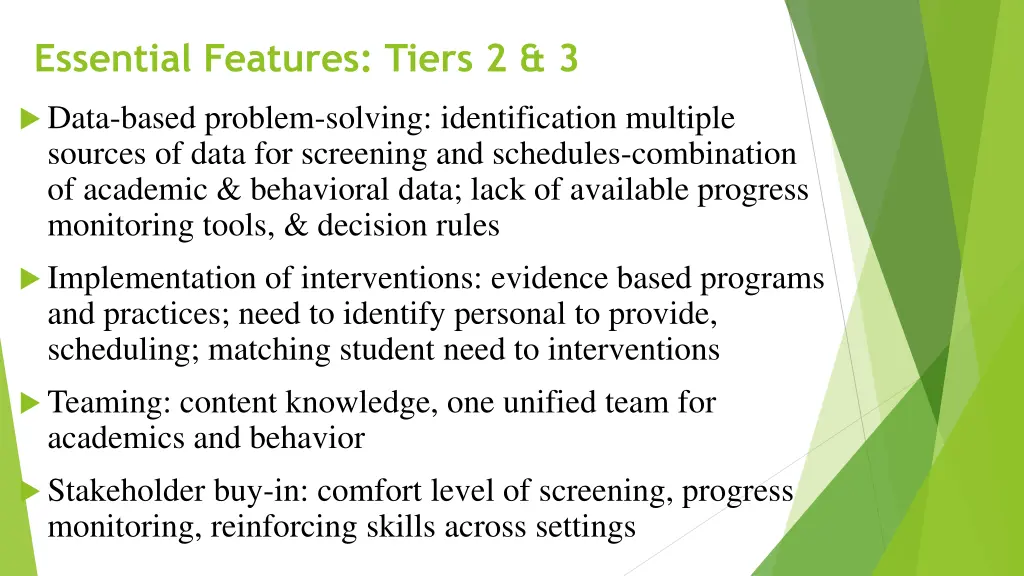 essential features tiers 2 3